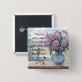 Waterverf Asters en Chickadee Quote Vierkante Button 5,1 Cm (Voorkant /achterkant)