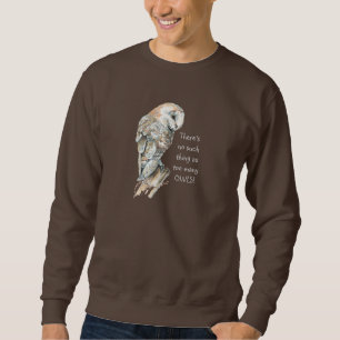 Waterverf Barn Owl Niet teveel Eigenaars Trui