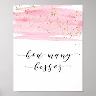 Waterverf Blush & Gold Hoeveel Kissers ondertekene Poster