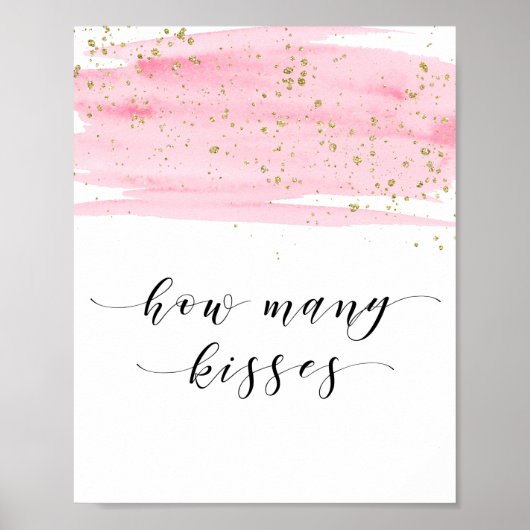 Waterverf Blush & Gold Hoeveel Kissers ondertekene Poster (Voorkant)