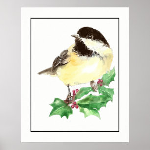 Waterverf Chickadee Bird met Holly Sprig Poster