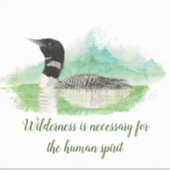 Waterverf Common Loon Bird Wilderness Quote Art Sticker (Voorkant)