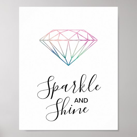 Waterverf diamanten quote met sparkle en Shine Poster (Voorkant)