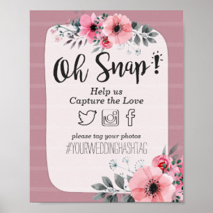 Waterverf Floral Oh Snap Hashtag Wedding Decor Poster