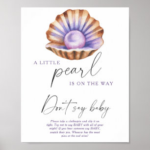 Waterverf parel baby shower Zeg geen baby Poster