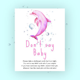Waterverf roze dolfijn - Zeg niet baby Poster