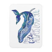 Waterverf walvis - Ik walgelijk altijd van je Magneet (Verticaal)
