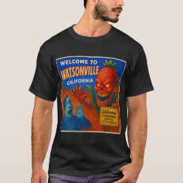 WATSONVILLE, CALIFORNIA - STRAWBERRY CAPITAL. T-SHIRT
