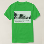 Watsonville California T-shirt (Design voorkant)