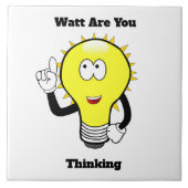 Watt denk je dat de lamp licht is? tegeltje (Voorkant)