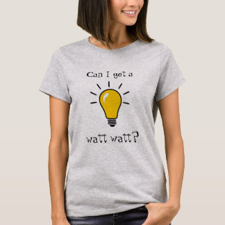 watt-shirt t-shirt