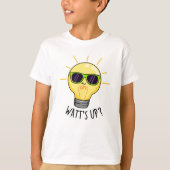 Watt-up Funny Light Bulb Pun T-shirt (Voorkant)