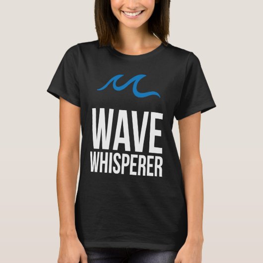 Wave Whisperer Wind Surfer Surfing Sailing Sailor  T-shirt (Voorkant)