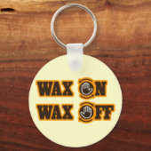 Wax aan - Wax uit Sleutelhanger (Voorkant)