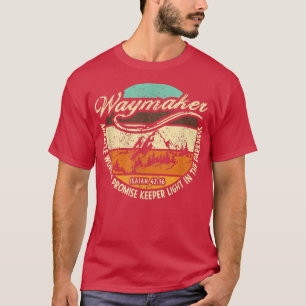 Waymaker, mijn God die jij bent wonderbaarlijke we T-shirt