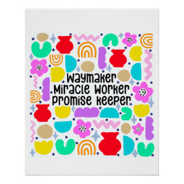 Waymaker Miracle Digital Art Poster Perfect Poster