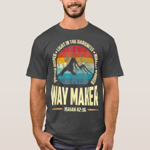 Waymaker Promise Keeper Miraker Worker Chr T-shirt