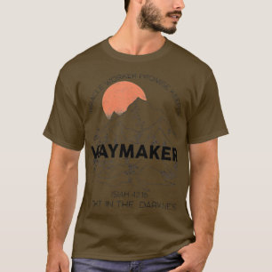Waymaker Promise Keeper Miraker Worker Christelijk T-shirt