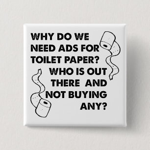 Wc-papier Reclame Grappige Knop Badge Vierkante Button 5,1 Cm