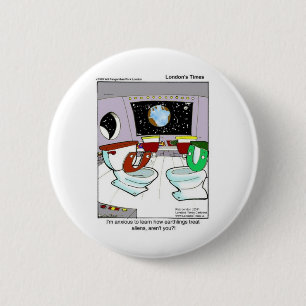 Wc's uit de kosmos Grappige T-shirts Mokken Kaarte Ronde Button 5,7 Cm