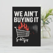 We Ain’t Buying It Protest Design Feestdagenkaart (Staand voorkant)