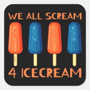 WE ALLEMAAL SCHERM VOOR ICECREAM grappige zomer Vierkante Sticker