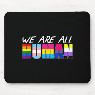 We Are All Human Lgbt Muismat