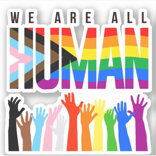 We are all human sticker (Voorkant)