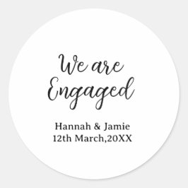We are Engaged couple name date calligraphystylish Ronde Sticker