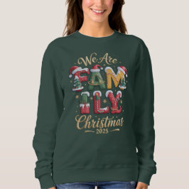 "WE ARE FAMILY" Christmas Design Trui
