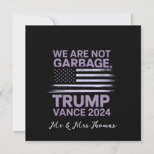We Are Not Garbage: Trump Vance 2024 staat op de e Kaart