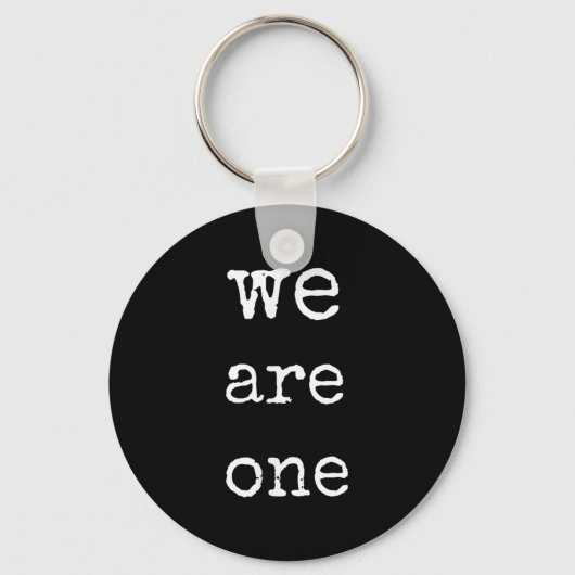 We Are One Men Graphic Insre Tee Sitive Message Sleutelhanger (Voorkant)