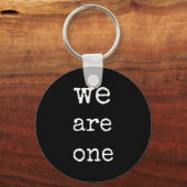 We Are One Men Graphic Insre Tee Sitive Message Sleutelhanger (Voorkant)