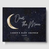 We Are Over The Moon Baby Shower  Gastenboek (Voorkant)