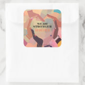 We Are Stronger Together Inclusivity Sticker Sets (Sac)