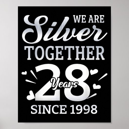 We Are Together 28 Years Couple Anniversary Since  Poster (Voorkant)