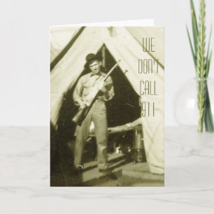 WE BELLEN GEEN 911-WENSKAART KAART