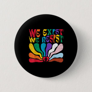 We bestaan We verzetten ons tegen LGBT Flag Pride Ronde Button 5,7 Cm