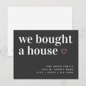 We Bought A House Eenvoudige Aankondigingskaart (Voorkant / Achterkant)