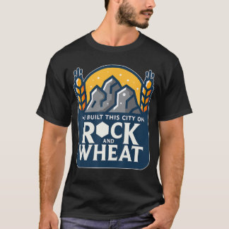 We bouwden deze stad op Rock And Wheatabletop Boar T-shirt