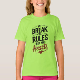 We breken regels, geen harten - vet typografisch o t-shirt