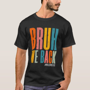 We brengen de buschauffeur terug naar school Happy T-shirt