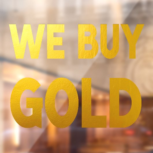 We Buy Gold Groot Raamsticker (Vel 2)
