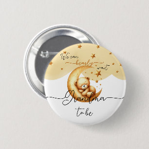 We Can Bearly Wait Schattige Babybeer Oma-in-spe Ronde Button 5,7 Cm