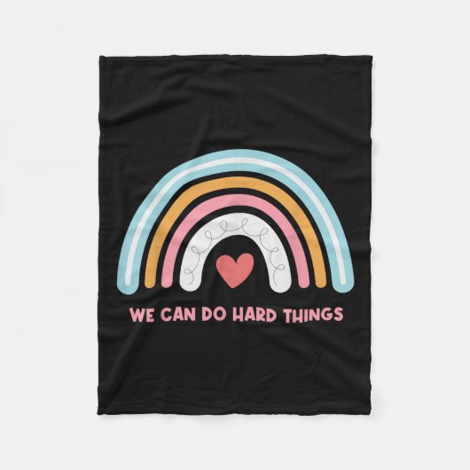 We Can Do Hard Things Motivational Teacher Rainbow Fleece Deken (Voorkant)
