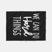 We Can Do Hard Things Sitive Message Motivational  Fleece Deken (Voorkant (Horizontaal))