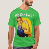 We Can Do It T-shirt (Voorkant)