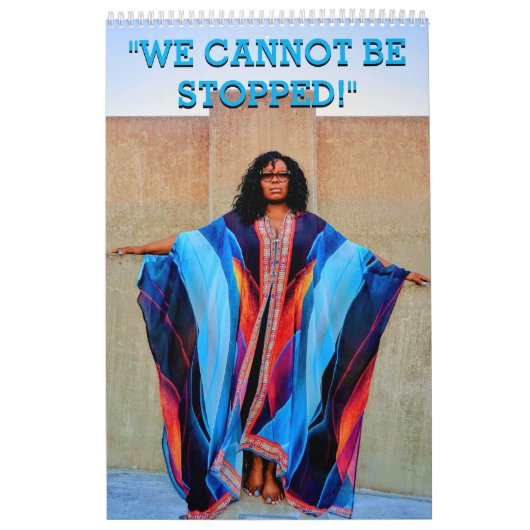 "WE CANNOT BE STOPPED!" - Fashion Calendar Kalender (Hoes)