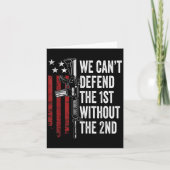 We Can't Defend The 1st Without The 2nd Amendment Kaart (Voorkant)