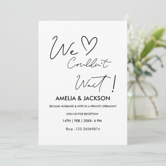We Couldn’t Wait,Wedding  Reception Invitation  (Debout devant)